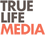 True Life Media