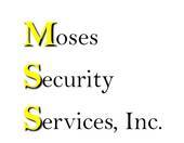 Moses Security Services, Inc.